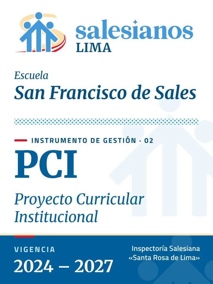Portada del Proyecto Curricular Institucional (PCI) — San Francisco de Sales – Lima, vigencia 2026