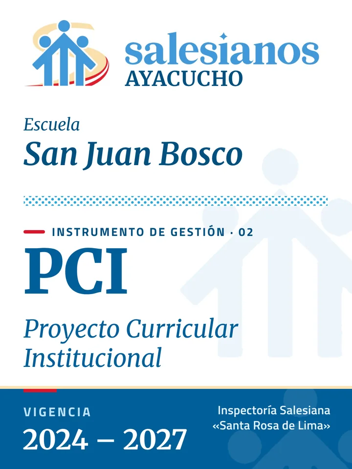 Portada del Proyecto Curricular Institucional (PCI) — San Juan Bosco – Ayacucho, vigencia 2026