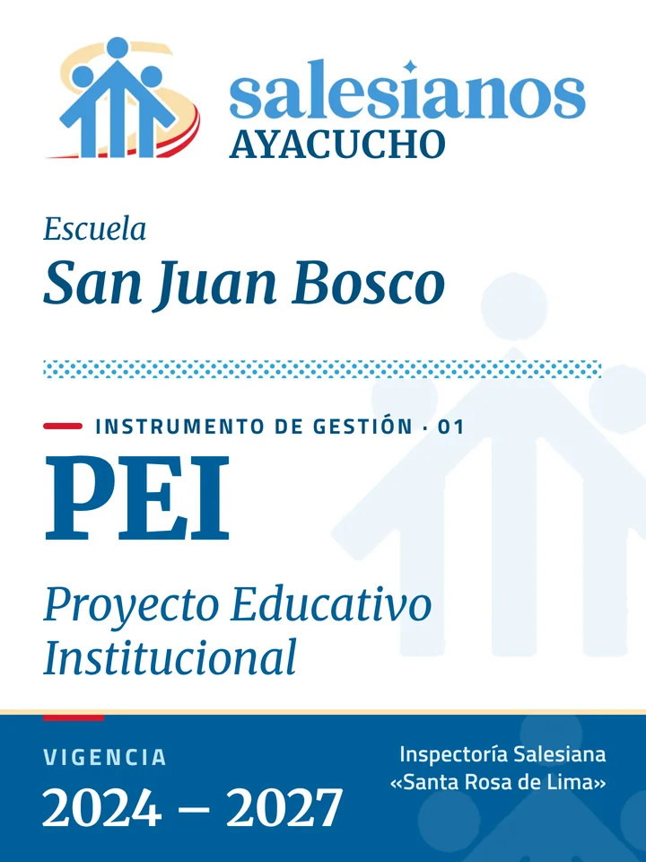Portada del Proyecto Educativo Institucional (PEI) — San Juan Bosco – Ayacucho, vigencia 2026